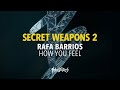 Rafa Barrios - How You Feel (Original Mix)