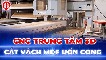 Máy CNC Trung Tâm 3D Cắt Vách Uốn Cong Nội Thất: Máy CNC Trung Tâm 3D Thay Dao Tự Động SM ATC1 5AXIS