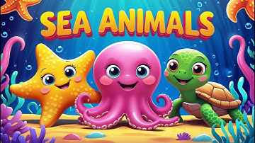 Master ALL Sea Animals Names in 2025! 🌊🐠 Educational Video for Kids
