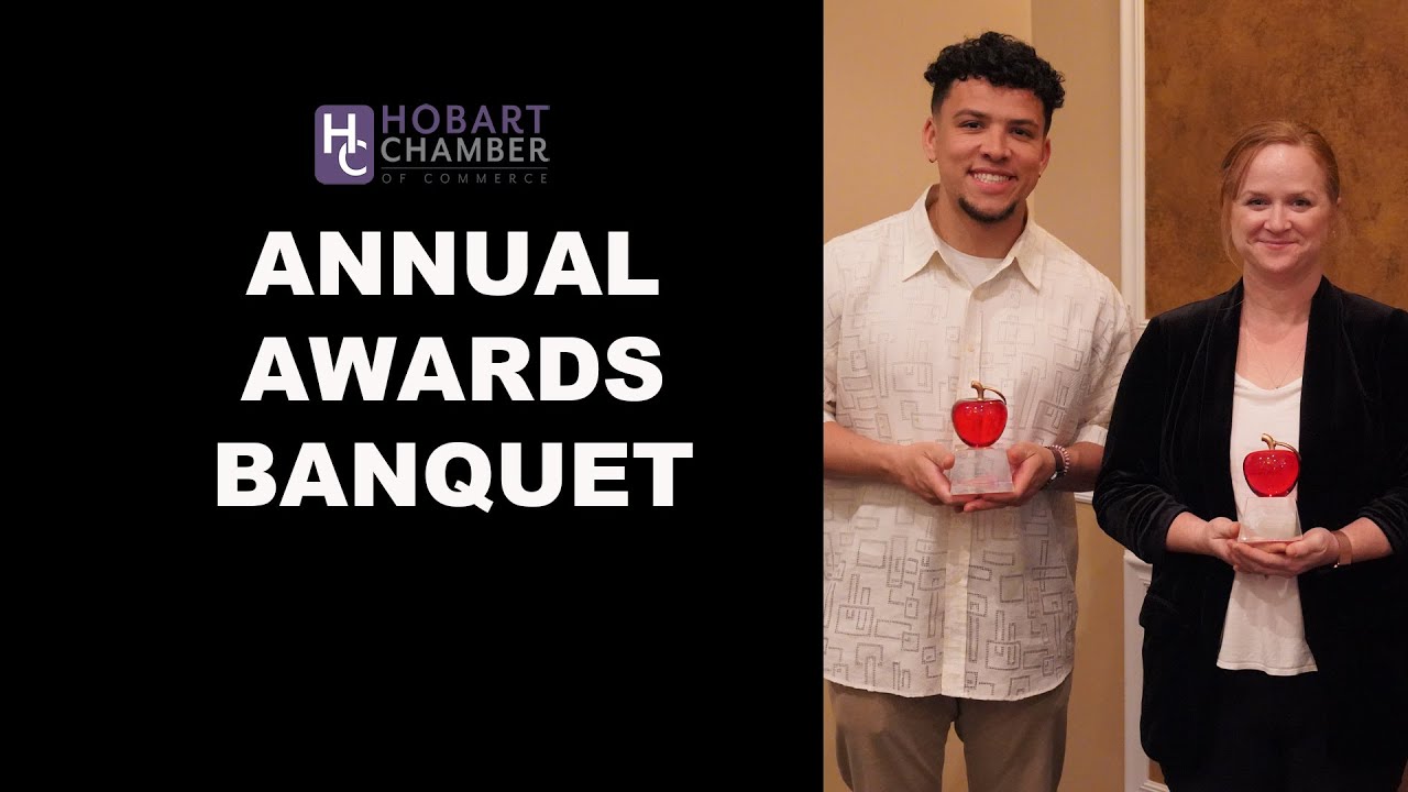 Annual Awards Banquet by the Hobart Chamber of Commerce