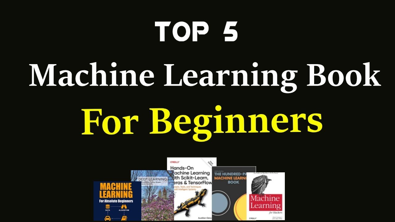 Machine Learning - Five Books Expert Reviews