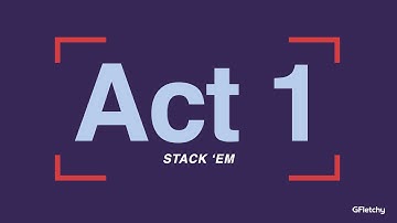Act 1 Stack 