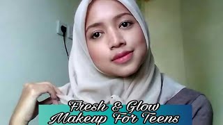 FRESH & GLOW MAKEUP UNTUK REMAJA PAKAI KELLY PEARL CREAM !