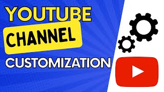 How to Customization YouTube Channel screenshot 2