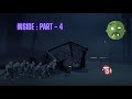 INSIDE |Gameplay Walkthrough| Part -4