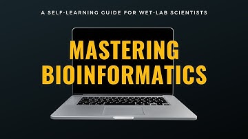 Self-Learning Bioinformatics: A Guide for Wet-Lab Scientists