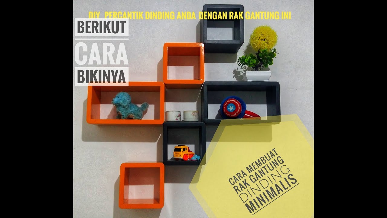 DIY CARA  MEMBUAT  RAK GANTUNG RAK HIASAN DINDING  CANTIK 