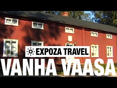 Vanha Vaasa (Finland) Vacation Travel Video Guide
