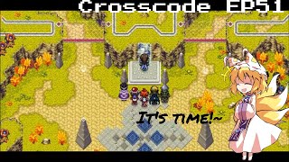 Let's play Crosscode! | EP51 | Raid start!