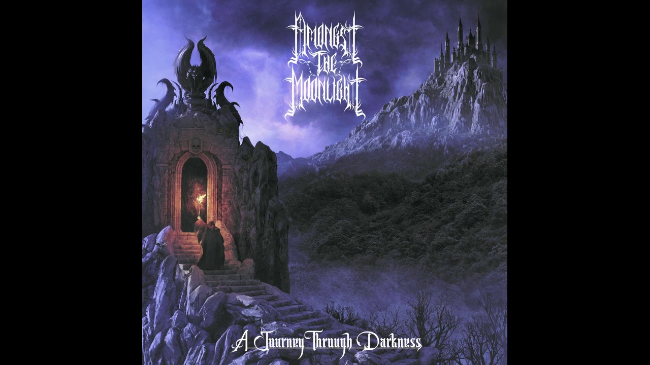 Amongst The Moonlight - A Journey Through Darkness