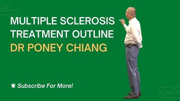 What Dr Poney Chiang’s Treatment Outline Looks Like for a MS Patient