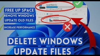 how to delete windows update files in windows 11/10 | free up space & boost performance