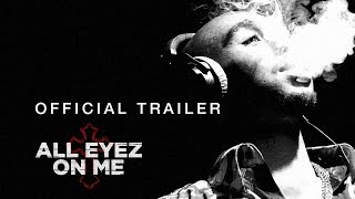 All Eyez On Me - Official Trailer (2017) - Tupac Shakur Movie