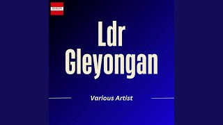 Ldr Gleyongan