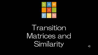 Linear Algebra 6.4 Transition Matrices and Similarity