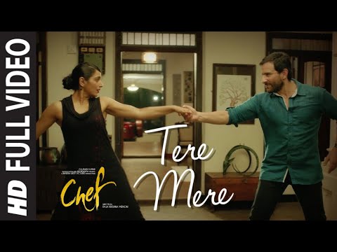 Full Video:  Tere Mere Song | Chef | Saif Ali Khan | Amaal Mallik feat. Armaan Malik | T-Series