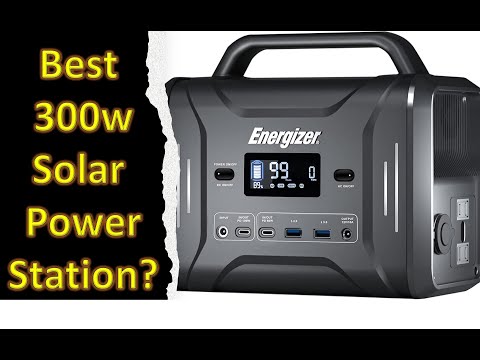 Why Energizer Has the Best 300w Portable Solar Power Station