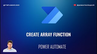 What is Create Array function in Microsoft Power Automate