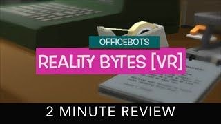 OfficeBots - 2 Minute Review - HTC Vive screenshot 5