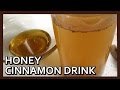 Honey Cinnamon Drink Recipe for Weight Loss | Belly Fat Burn Water | Easy Weight Loss Tips