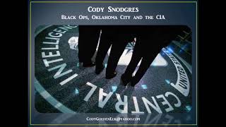 Sage of Quay Radio - Cody Snodgres - Black Ops, Oklahoma City and the CIA (Dec 2017)