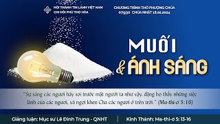 HTTL PHÚ THỌ HÒA - Chương Trình Thờ Phượng Chúa - 18/02/2024