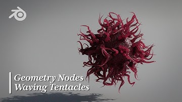 Blender 3.0 - Geometry Nodes: Waving Tentacles / 波打つ触手の作り方