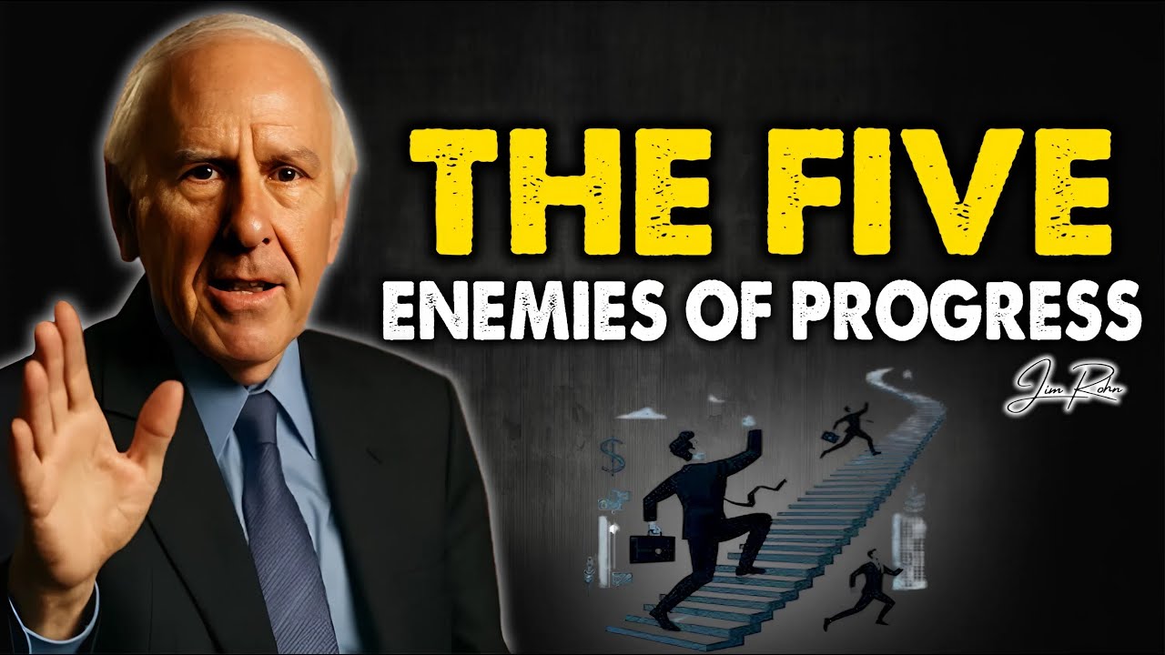 Пять врагов прогресса — Джим Рон: ежедневное вдохновение