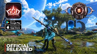 GOD: Blood Crown Gameplay - Official Released MMORPG (Android/iOS)