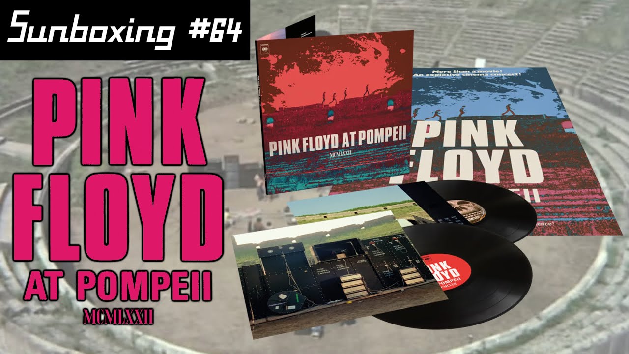 Unboxing the Pink Floyd at Pompeii - MCMLXXII 2LP Vinyl Pressing