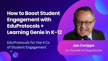 How to Boost Student Engagement with EduProtocols + Learning Genie in K-12 | Jon Corippo