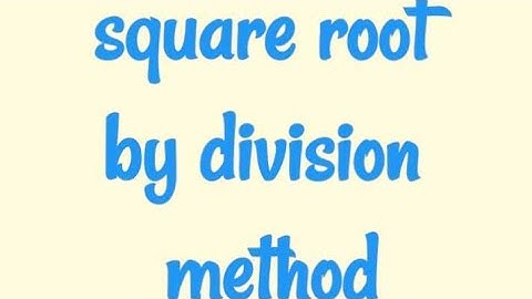 square root of 625  by division method