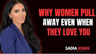 Why Women Pull Away Even When They LOVE You 😱|| Sadia Khan Motivational Speech Profile