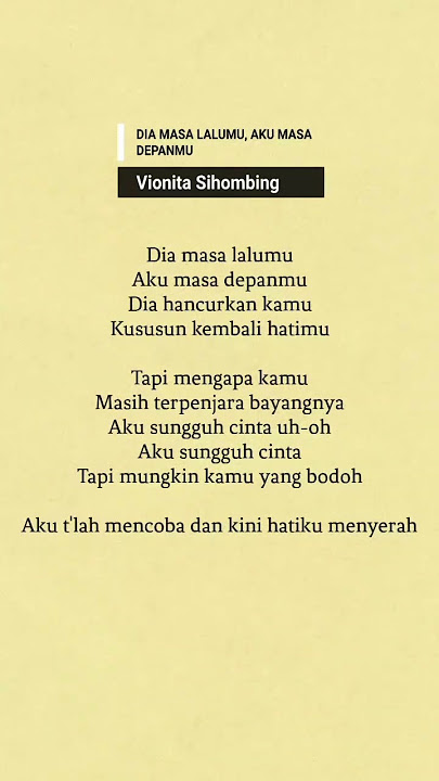 Download lagu Dia Masa Lalumu, Aku Masa Depanmu lyrics- Vionita Sihombing