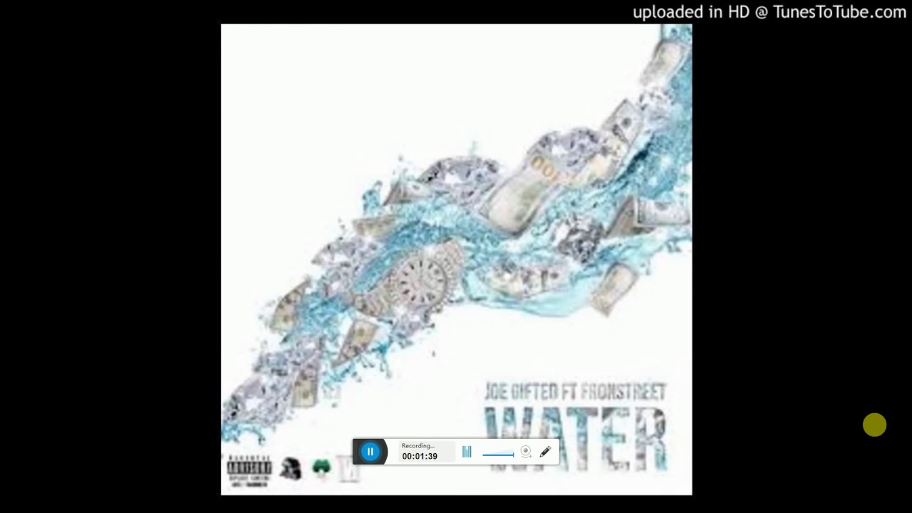 Clean Water (feat joe gifted)