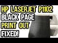 HP LaserJet Printer Printing Full Black Pages?