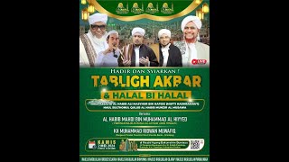 Live - Tabligh Akbar Halal Bi Halal Bersama Al Habib Mahdi Bin Muhammad Al Hiyed