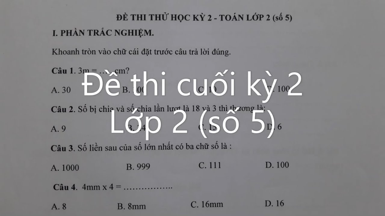 Đề thi lớp 2 học kỳ 2 | Toán lớp 2 – Đề thi cuối kỳ 2 lớp 2 (số 5). ĐK học cô Lan 0968035669