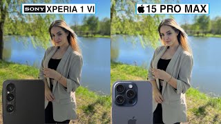 Sony Xperia 1 VI Vs iPhone 15 Pro Max Camera Test Comparison