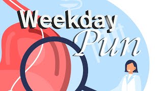 Weekday Pun: Endoscopy