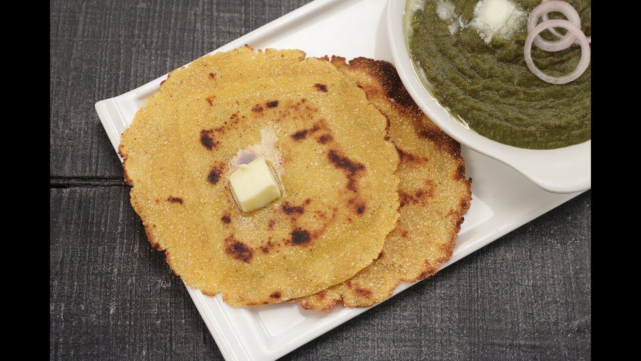 Makki Di Roti | 21 Indian Breads To Try Before You Die | Sanjeev Kapoor Khazana