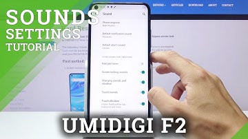 How to Activate / Disactivate Touch Sounds in UMIDIGI F2 – Manage Touch Sounds