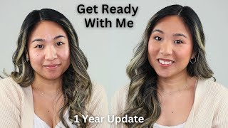 Get Ready With Me | 1 Year Update