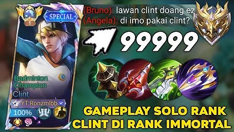 GAMEPLAY SOLO RANK CLINT DI RANK IMMORTAL! | CLINT BEST BUILD 2025 | CLINT BUILD TERSAKIT 2025