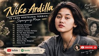 Download lagu NIKE ARDILA FULL ALBUM TERBAIK♥️ 10 LAGU PALING POPULER SEPANJANG MASA MP3 TANPA IKLAN