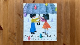 Ash reads What Do You Like by Michael Grejniec