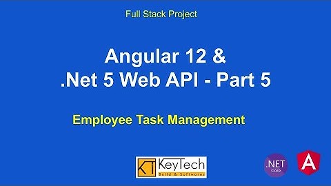 Angular 12 CRUD & .NET 5 Web API - -(Part 5)