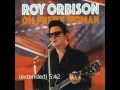 Oh Pretty Woman (extended) - Roy Orbison