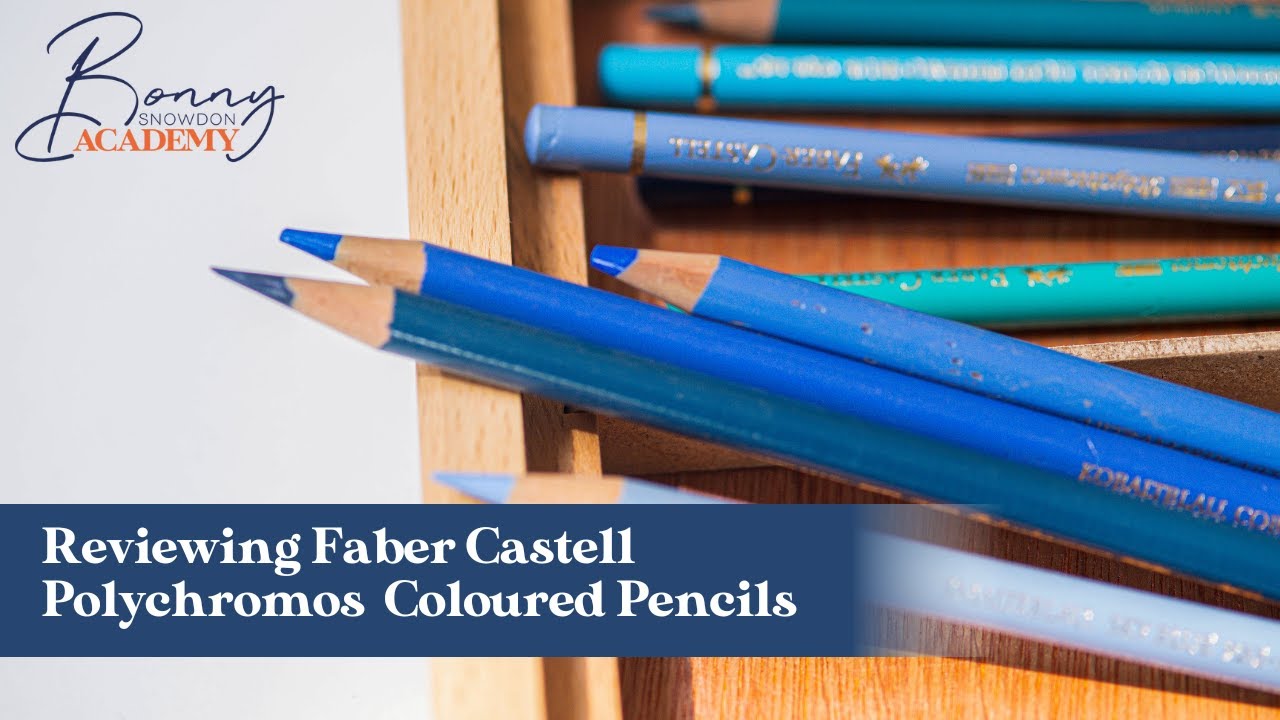 Reviewing Faber Castell Polychromos Coloured Pencils