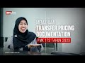 Memahami Transfer Pricing Documentation | PMK 172 Tahun 2023